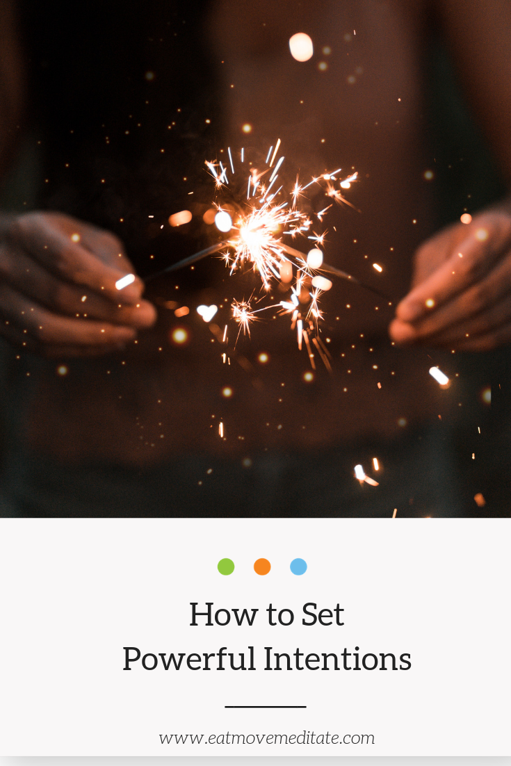 how to set powerful intentions